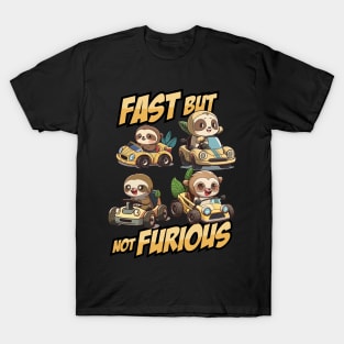 Fast but nof Furious. Funny Sloths driving cars T-Shirt